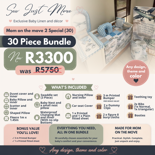 Mom on the move 2!!! (30 Piece) Cot Linen